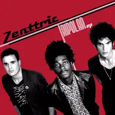 Écoutez Zenttric, regardez des vidéoclips, lisez la biographie, consultez les dates de tournée et plus encore !