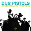 Dub Pistols featuring Rodney P - You'll Never Find