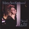 Not Dark Yet - Mary Ann Redmond lyrics