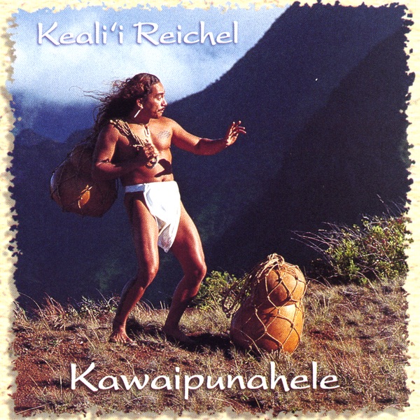Kawaipunahele by Keali'i Reichel album cover