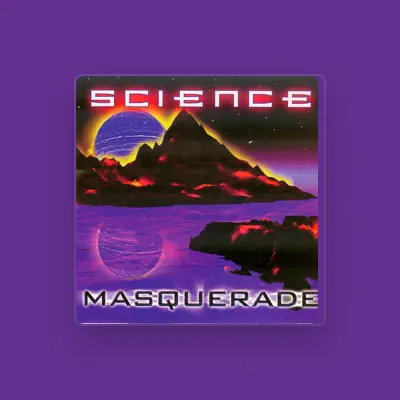 Listen to Science, watch music videos, read bio, see tour dates & more!