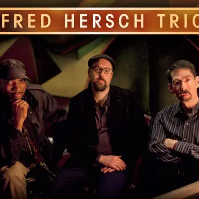 Listen to Fred Hersch Trio, watch music videos, read bio, see tour dates & more!