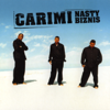 Nasty Biznis - Carimi