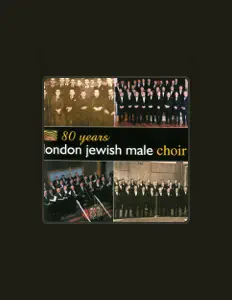 Hör dir London Jewish Male Choir an, schau dir Musikvideos an, lies die Biografie, finde Tourdaten und mehr!