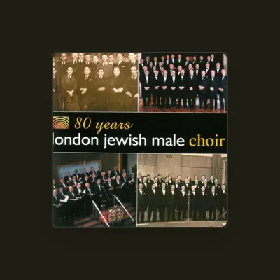 Listen to London Jewish Male Choir, watch music videos, read bio, see tour dates & more!