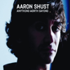 My Savior My God - Aaron Shust