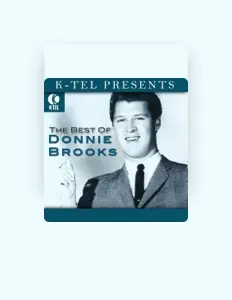 Listen to Donnie Brooks, watch music videos, read bio, see tour dates & more!