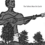 The Tallest Man On Earth - EP - The Tallest Man On Earth