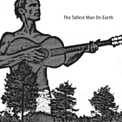 The Tallest Man On Earth - EP