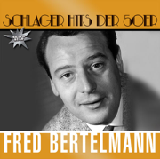 Der Lachende Vagabund - Fred Bertelmann