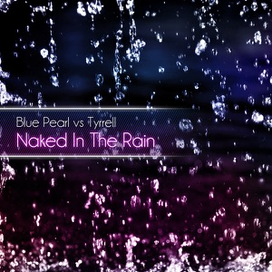 Naked In The Rain cover