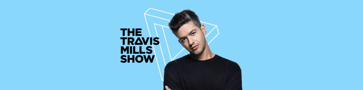 The Travis Mills Show