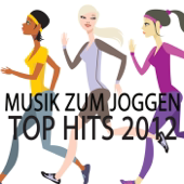 Musik zum Joggen Top Hits 2012: Soulful und Deep House, Joggen Musik und Hintergrundmusik Wellness