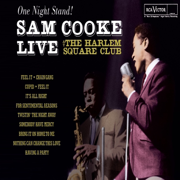 One Night Stand! Live at the Harlem Square Club, 1963 - Sam Cooke