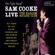 Bring It On Home to Me (Live at the Harlem Square Club, Miami, FL - January 1963) - Sam Cooke