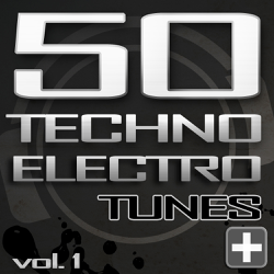 50 Techno Electro Tunes, Vol. 1 - Various Artists Cover Art