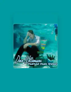 Escucha a Dave Williamson, mira videos musicales, lee su biografía, consulta las fechas de las gira y más.