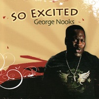 So Excited - George Nooks