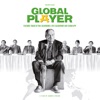 Fritz Kalkbrenner Global Player (Fritz Kalkbrenner Version) Global Player (Original Motion Picture Soundtrack)