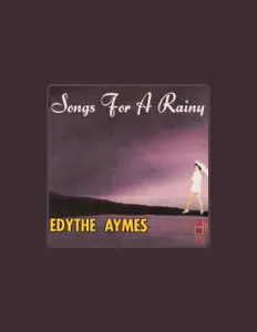 Ouve Edythe Aymes, vê vídeos de música, lê a biografia, vê as datas da digressão e muito mais!