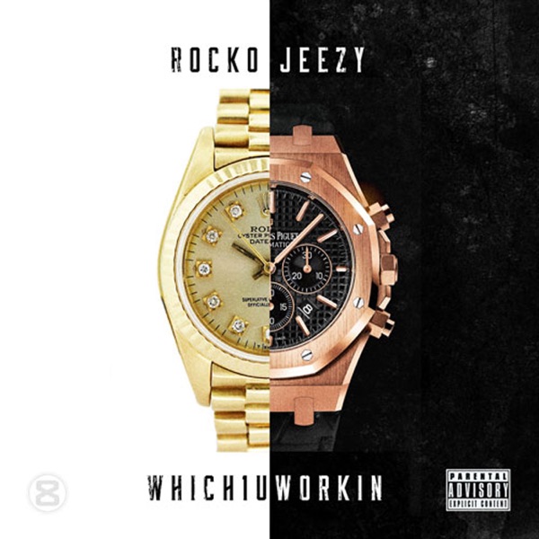 Which 1 U Workin (feat. Young Jeezy) - Single - Rocko