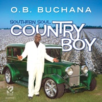 Southern Soul Country Boy - O. B. Buchana