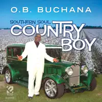 You're Just Playin' With It — O.B. Buchana
