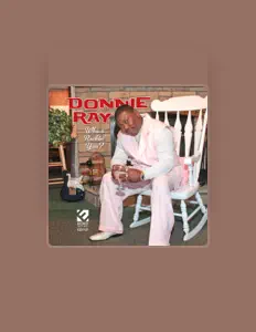 Listen to Donnie Ray, watch music videos, read bio, see tour dates & more!