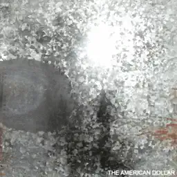 The American Dollar album cover