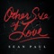 Other Side of Love - Sean Paul lyrics