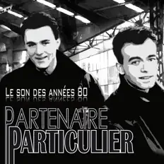 Listen to Partenaire Particulier, watch music videos, read bio, see tour dates & more!