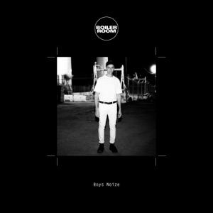 Boiler Room: Boys Noize in Liège, Mar 28, 2018 (DJ Mix)
