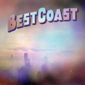 Best Coast - Fear of My Identity