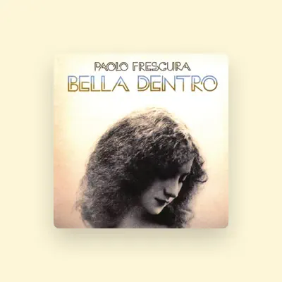 Listen to Paolo Frescura, watch music videos, read bio, see tour dates & more!