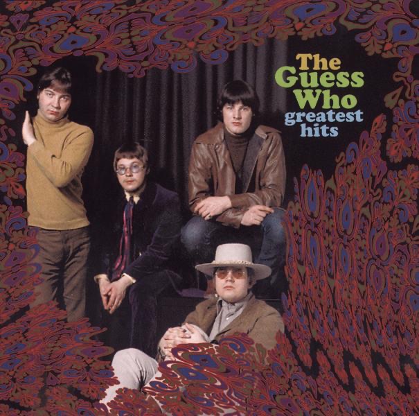 Greatest Hits - Album by The Guess Who - Apple Music