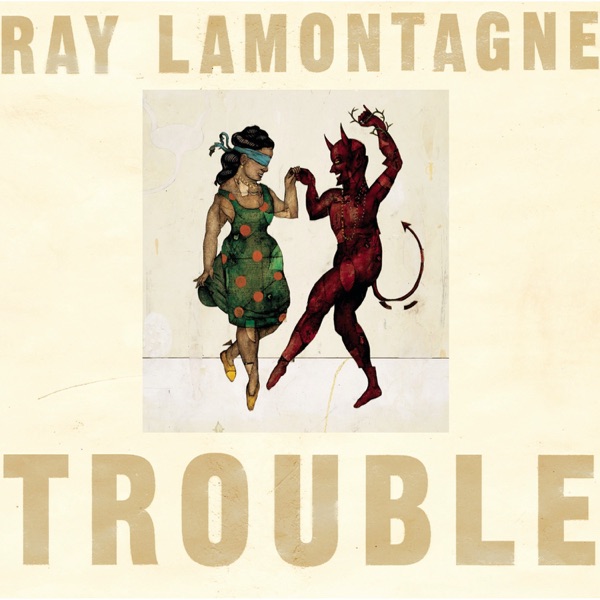 Ray Lamontagne - Jolene