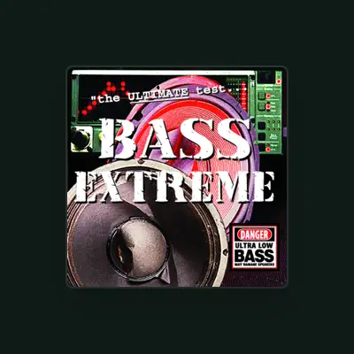 Listen to Bass Extreme, watch music videos, read bio, see tour dates & more!