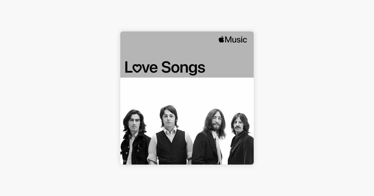 The Beatles: Love Songs on Apple Music