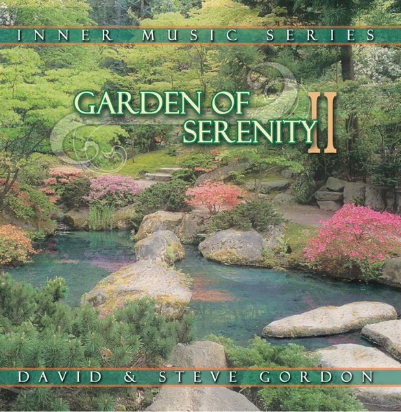 Inner Music Series: Garden of Serenity II