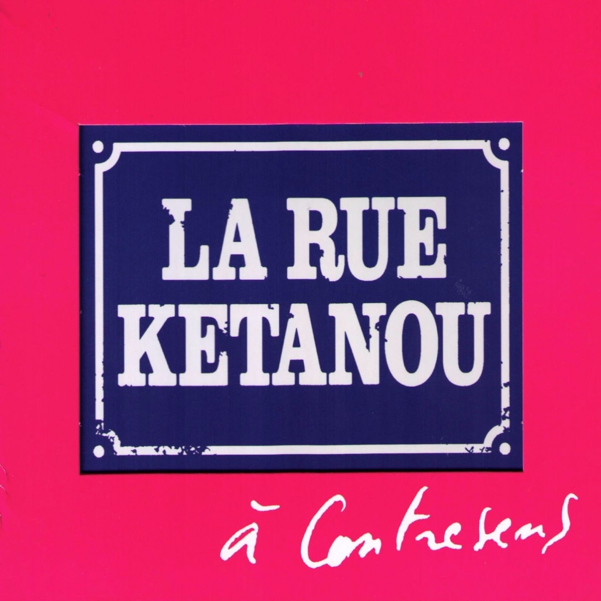 LA RUE KETANOU