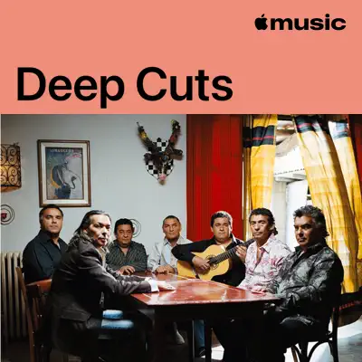 Listen to Gipsy Kings: Deep Cuts featuring Gipsy Kings