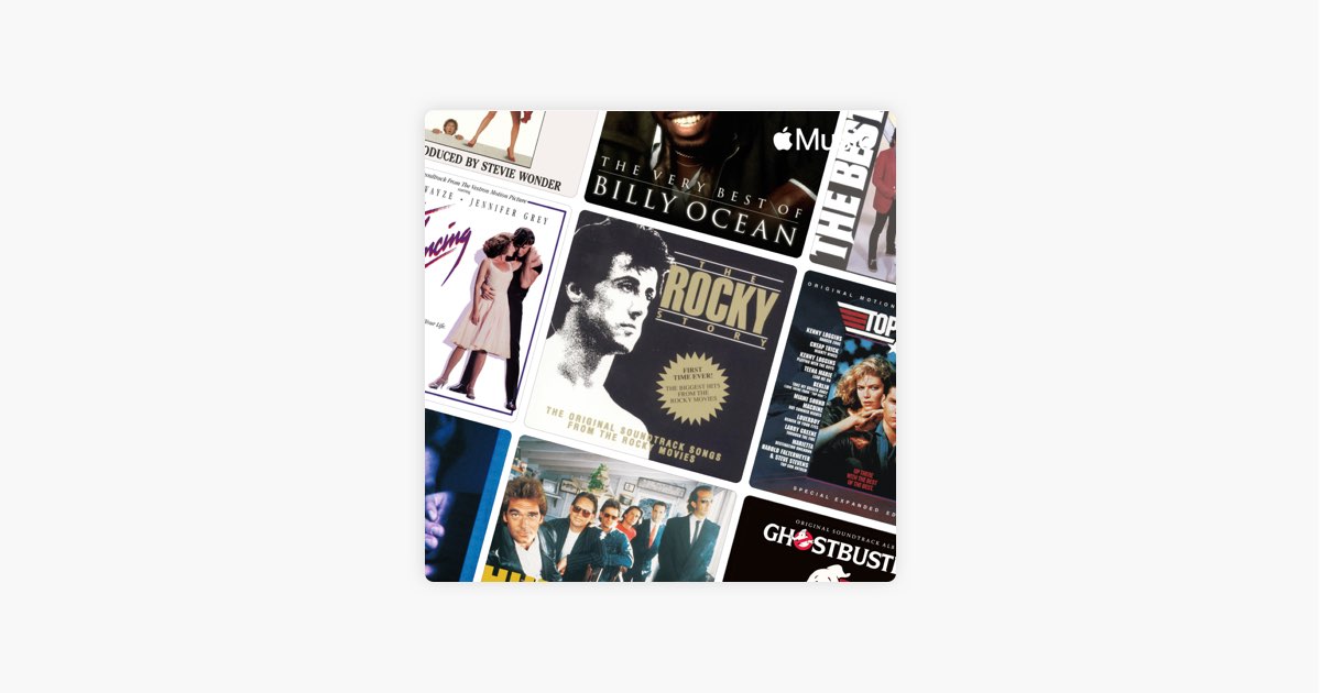 80s Movie Essentials - Playlist - Apple Music