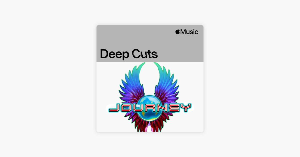 journey deep cuts