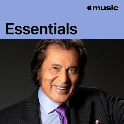聆聽 英格伯.漢普汀克 主唱的「Engelbert Humperdinck Essentials」