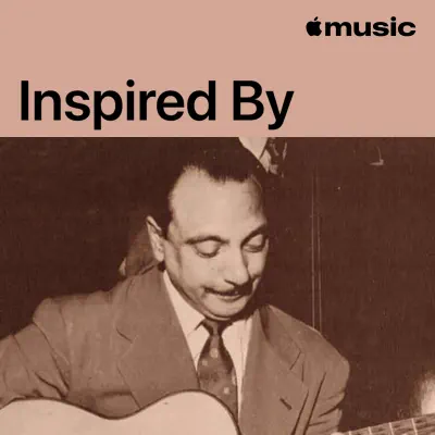 Listen to Inspired by Django Reinhardt featuring Gipsy Kings