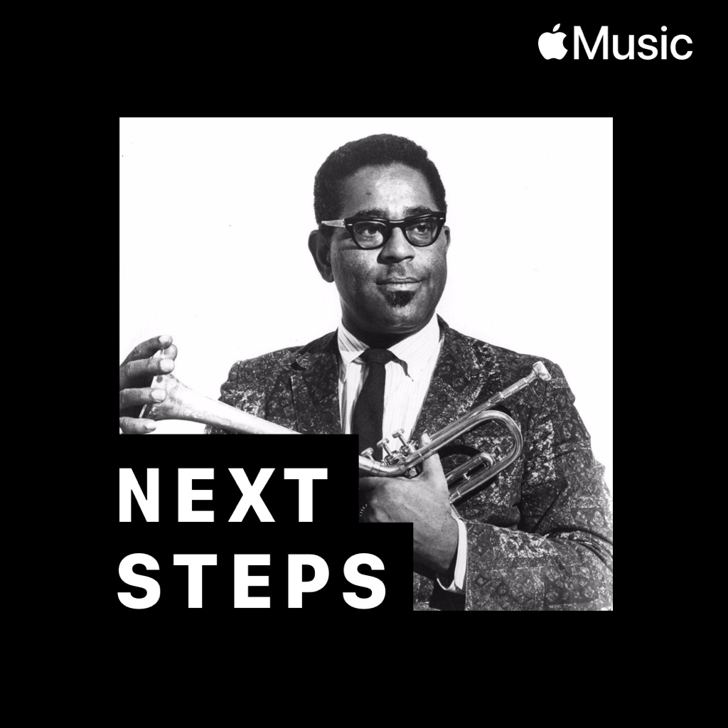 Dizzy Gillespie: Next Steps