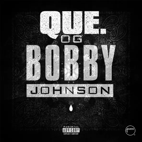 QUE. (rapper) — OG Bobby Johnson cover artwork