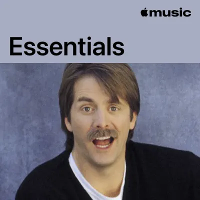 Listen to Jeff Foxworthy Essentials featuring Jeff Foxworthy