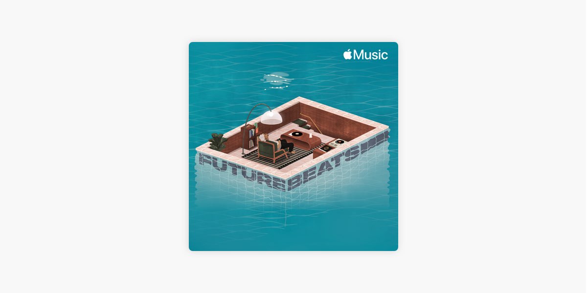 Future Beats on Apple Music