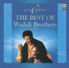 The Very Best of Wadali Brothers & Other Artists - Wadali Brothers, Saleem & Barkat Sidhu